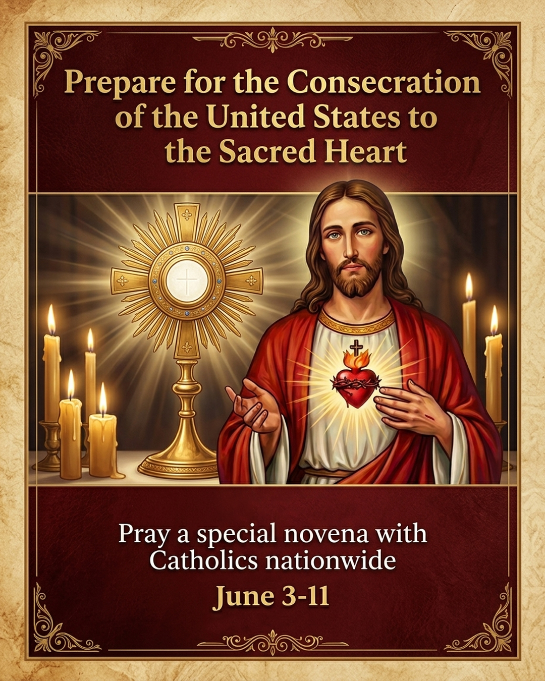 Prepare for the Consecration of the United States to the Sacred Heart of Jesus                                                                                                                                                                                                                              